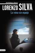 la reina sin espejo (ebook)-lorenzo silva-9788423344574 la reina sin espejo (ebook)-lorenzo silva-9788423344574