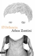 orfancia (ebook)-athos zontini-9788423352074 orfancia (ebook)-athos zontini-9788423352074