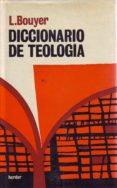 diccionario de teologia (6ª ed.)-louis bouyer-9788425403774 diccionario de teologia (6ª ed.)-louis bouyer-9788425403774