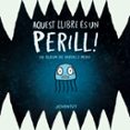 Aquest llibre és un perill!-17119630-otro-formato