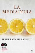 la mediadora (ebook)-jesus sanchez adalid-9788427041974 la mediadora (ebook)-jesus sanchez adalid-9788427041974