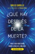 ¿que hay despues de la muerte?-emilio carrillo benito-francesc prims-9788427044074 ¿que hay despues de la muerte?-emilio carrillo benito-francesc prims-9788427044074
