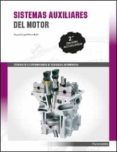 sistemas auxiliares del motor (2ª ed. actualizada)-miguel angel perez bello-9788428338974 sistemas auxiliares del motor (2ª ed. actualizada)-miguel angel perez bello-9788428338974