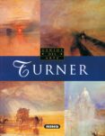 turner (genios del arte)-9788430536474 turner (genios del arte)-9788430536474