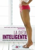 la dieta inteligente (ebook)-juana maria gonzalez-9788431553074 la dieta inteligente (ebook)-juana maria gonzalez-9788431553074