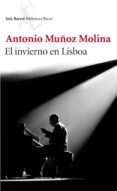 el invierno en lisboa (ebook)-antonio muñoz molina-9788432290374 el invierno en lisboa (ebook)-antonio muñoz molina-9788432290374