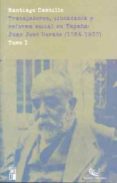 trabajadores, ciudadania y reforma social en españa: juan jose mo rato (1864 - 1938) (t. i)-santiago castillo-9788432312274 trabajadores, ciudadania y reforma social en españa: juan jose mo rato (1864 - 1938) (t. i)-santiago castillo-9788432312274