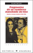 fragmentos de un cuaderno lleno de vino-charles bukowski-9788433923974 fragmentos de un cuaderno lleno de vino-charles bukowski-9788433923974