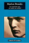 las canciones que mi madre me enseño-marlon brando-9788433966674 las canciones que mi madre me enseño-marlon brando-9788433966674