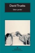 saber perder-david trueba-9788433973474 saber perder-david trueba-9788433973474