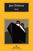ravel-jean echenoz-9788433977274 ravel-jean echenoz-9788433977274