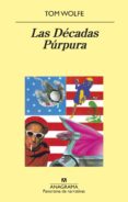 las decadas purpura-tom wolfe-9788433980274 las decadas purpura-tom wolfe-9788433980274
