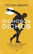 dichosos dichos (ebook)-victor amiano-9788434418974 dichosos dichos (ebook)-victor amiano-9788434418974