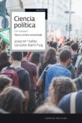 ciencia politica: un manual (nueva edicion actualizada)-salvador marti i puig-josep maria valles-9788434422674 ciencia politica: un manual (nueva edicion actualizada)-salvador marti i puig-josep maria valles-9788434422674