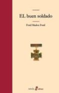 el buen soldado-ford madox ford-9788435008174 el buen soldado-ford madox ford-9788435008174