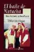 el baile de natacha: una historia cultural rusa-orlando figes-9788435026574 el baile de natacha: una historia cultural rusa-orlando figes-9788435026574