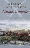 campos de muerte (iv) (ebook)-simon scarrow-9788435045674 campos de muerte (iv) (ebook)-simon scarrow-9788435045674