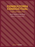 consultoria conductual: terapia psicologia breve-maria xesus frojan parga-9788436812374 consultoria conductual: terapia psicologia breve-maria xesus frojan parga-9788436812374