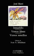 ismaelillo. versos libres. versos sencillos (5ª ed.)-jose marti-9788437603674 ismaelillo. versos libres. versos sencillos (5ª ed.)-jose marti-9788437603674
