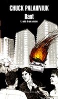 rant: la vida de un asesino-chuck palahniuk-9788439720874 rant: la vida de un asesino-chuck palahniuk-9788439720874