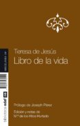 el libro de la vida (ebook)-santa teresa de jesus-maria de los hitos hurtado-9788441434974 el libro de la vida (ebook)-santa teresa de jesus-maria de los hitos hurtado-9788441434974