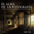 el alma de la fotografia (photoclub)-9788441536074 el alma de la fotografia (photoclub)-9788441536074