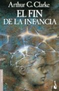 el fin de la infancia-arthur c. clarke-9788445076774 el fin de la infancia-arthur c. clarke-9788445076774