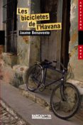les bicicletes de l havana-jaume benavente-9788448924874 les bicicletes de l havana-jaume benavente-9788448924874