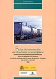 fichas de intervencion en situaciones de emergencia: actuacion de los servicios operativos en caso de accidente en el transporte de mercancias peligrosas, por carretera y ferrocarril 2004-9788449807374 fichas de intervencion en situaciones de emergencia: actuacion de los servicios operativos en caso de accidente en el transporte de mercancias peligrosas, por carretera y ferrocarril 2004-9788449807374