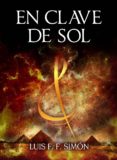en clave de sol (ebook)-luis f.f. simon-9788461722174 en clave de sol (ebook)-luis f.f. simon-9788461722174