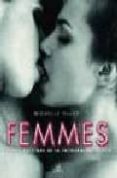femmes: obras maestras de la fotografia erotica-michelle olley-9788466206174 femmes: obras maestras de la fotografia erotica-michelle olley-9788466206174