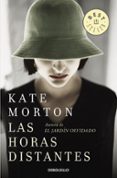 las horas distantes-kate morton-9788466331074 las horas distantes-kate morton-9788466331074