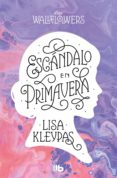 escándalo en primavera (las wallflowers 4) (ebook)-lisa kleypas-9788466645874 escándalo en primavera (las wallflowers 4) (ebook)-lisa kleypas-9788466645874