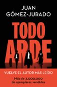 Todo arde-13073828-otro-formato