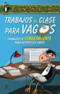 trabajos de clase para vagos-9788467026474 trabajos de clase para vagos-9788467026474