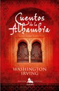 cuentos de la alhambra (edicion especial)-washington irving-9788467036374 cuentos de la alhambra (edicion especial)-washington irving-9788467036374