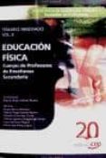 cuerpo de profesores de enseñanza secundaria. educacion física. t emario abreviado. vol. ii.-9788468104874 cuerpo de profesores de enseñanza secundaria. educacion física. t emario abreviado. vol. ii.-9788468104874