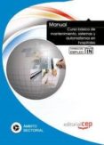 manual curso basico de mantenimiento, sistemas y automatismos en hospitales. formacion para el empleo-9788468129174 manual curso basico de mantenimiento, sistemas y automatismos en hospitales. formacion para el empleo-9788468129174