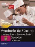 ayudante de cocina del instituto foral de bienestar social de la diputacion de alava. temario-9788468177274 ayudante de cocina del instituto foral de bienestar social de la diputacion de alava. temario-9788468177274