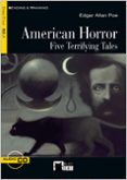 american horror. five terrifying tales. (b2.1)-edgar allan poe-9788468200774 american horror. five terrifying tales. (b2.1)-edgar allan poe-9788468200774
