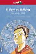 el libro del bullying-eric kahn gale-9788468312774 el libro del bullying-eric kahn gale-9788468312774