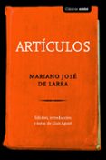 clasicos :articulos de larra-mariano jose de larra-9788468340074 clasicos :articulos de larra-mariano jose de larra-9788468340074