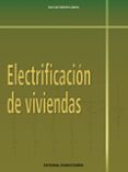 electrificacion de viviendas. (ebook)-9788470634574 electrificacion de viviendas. (ebook)-9788470634574