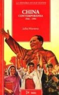 china contemporanea: 1916-1990-julia moreno garcia-9788470902574 china contemporanea: 1916-1990-julia moreno garcia-9788470902574