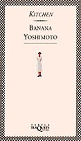 kitchen-banana yoshimoto-9788472238374 kitchen-banana yoshimoto-9788472238374