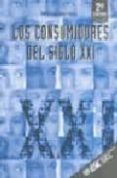 los consumidores del siglo xxi (2ª ed.)-mª luisa sole moro-9788473563574 los consumidores del siglo xxi (2ª ed.)-mª luisa sole moro-9788473563574