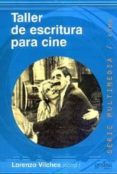 taller de escritura para cine-9788474326574 taller de escritura para cine-9788474326574
