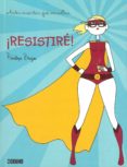 ¡resistire!: antes muertas que sencillas-penelope bagieu-9788475567174 ¡resistire!: antes muertas que sencillas-penelope bagieu-9788475567174