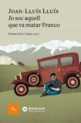 jo sóc aquell que va matar franco (ebook)-joan-lluis lluis-9788475887074 jo sóc aquell que va matar franco (ebook)-joan-lluis lluis-9788475887074