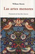 las artes menores-william morris-9788476519974 las artes menores-william morris-9788476519974